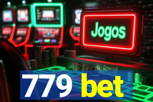 779 bet